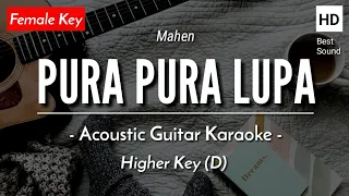 Pura Pura Lupa (Karaoke Akustik) - Mahen (Female Key | HQ Audio)