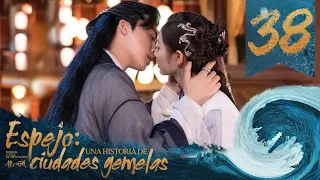 【SUB ESPAÑOL】⭐ Drama: Espejo: Una historia de ciudades gemelas- Mirror:A tale of twin cities (Ep 38)