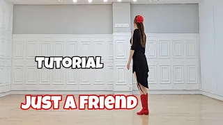 Just A Friend - Line Dance (Tutorial)