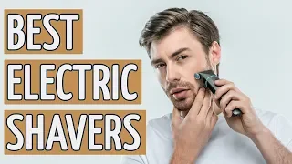 ⭐️ Best Electric Shaver: TOP 8 Best Electric Shavers 2019 REVIEWS ⭐️