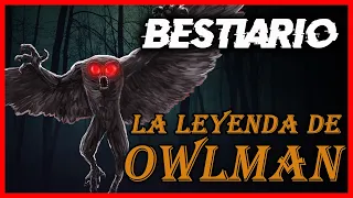 Bestiario: Owlman - El Hombre Búho | Criptozoología
