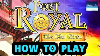 Port Royal: The Dice Game | Rules Teach