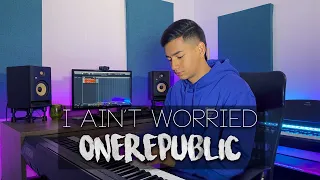 I Ain't Worried - OneRepublic (Piano Cover) | Eliab Sandoval
