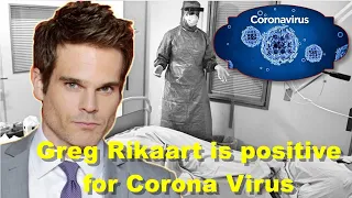 Y&R Spoilers Full March 20 Greg Rikaart could die from Virus 19,has anyone in Y&R been infected yet?