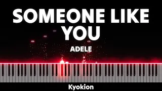 Adele - Someone Like You (Advanced Piano Solo) | Kyokion