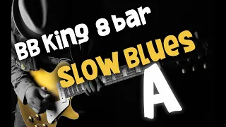 Blues Backing Track Jam - Ice B. - BB King 8 bar Slow Blues in A