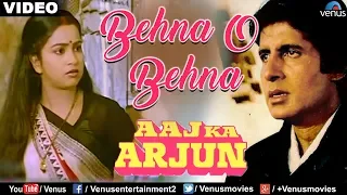 Bahena O Bahena (Aaj Ka Arjun)