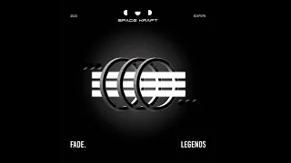 Fade. - Legends (Original Mix) on Spacekraftrecordings