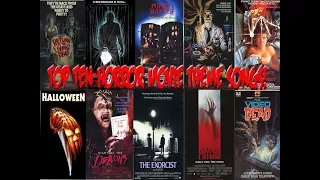 Top 10 Horror Movie Themes