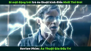 [Review Phim] Cuộc Đấu Trí Căng Đét Giữa 2 Ảo Thuật Gia Hàng Đầu Thế Giới | The Prestige