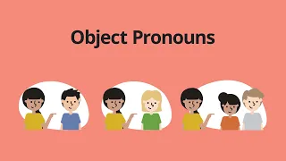 Object Pronouns – English Grammar Lessons