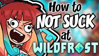 8 Tips You'll NEED to Beat Wildfrost for the First Time | Haelian