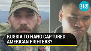 Russia to hang American military veterans captured in Ukraine? Alarm in U.S after Kremlin statement