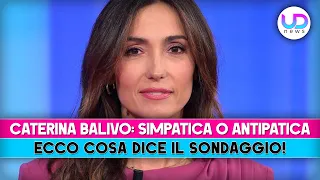 Caterina Balivo: Simpatica O Antipatica? Il Sondaggio!