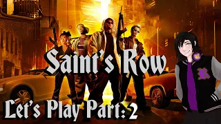 Not Fast But Definitely Furious - Saints Row Let's Play Part 2