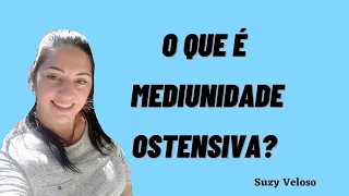 🧿 MEDIUNIDADE OSTENSIVA? O QUE É?