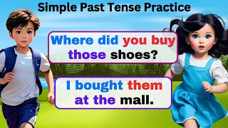 Simple Past Tense Practice ||  English Conversation Practice || Daily English Speaking Practice
