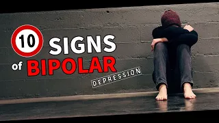 10 (UNEXPECTED) Signs of Bipolar Disorder Depression