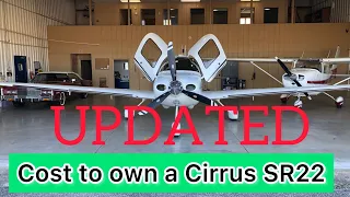 Cirrus SR22 Cost of Ownership! Updated!!!!