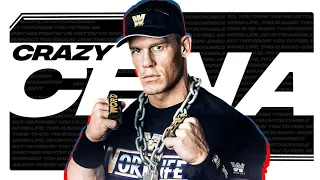 John Cena Was Absolutely Crazy