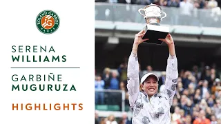 Serena Williams v Garbine Muguruza Highlights - Women's Final 2016 I Roland-Garros