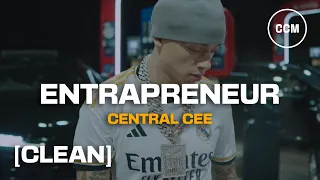 Central Cee - Entrapreneur [CLEAN]