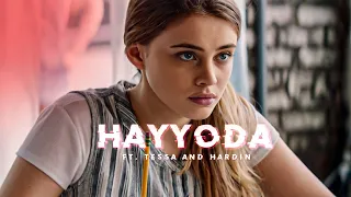 Hayyoda ft. Tessa and Hardin | Rainbow Edits | #tessayoung #hardinscott #josephinelangford