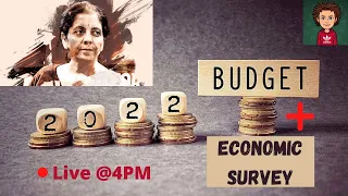 Budget 2022 & Economic Survey | Budget 2022 live | Budget 2022 India |  Budget 2022 Highlights |