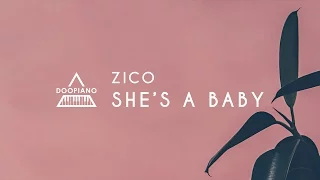 지코 (ZICO) - She’s a Baby Piano Cover