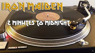 Iron Maiden - 2 Minutes To Midnight (1984) - [HQ Rip] Black Vinyl LP