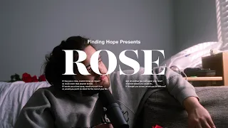 Finding Hope - Rose (Official Video)