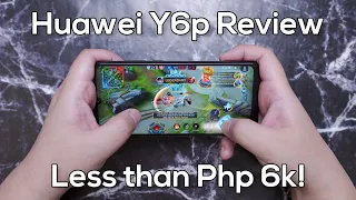 Huawei Y6p Review - Less than 6K Mobile Legends Gaming!