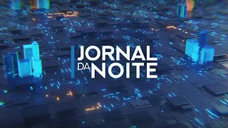 JORNAL DA NOITE - 24/05/2024