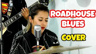 ROADHOUSE BLUES (COVER)- ROCK AND BOLL