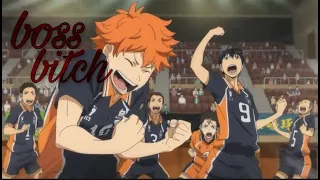 (AMV) Haikyuu ~Boss Bitch