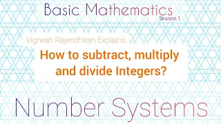 How to subtract multiply and divide Integers? | Basic Operations on Integers| Basic Mathematics