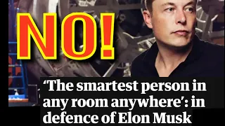 Elon Musk: The Smartest Person in any room ANYWHERE!