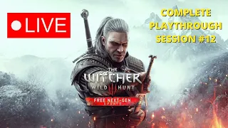 The Witcher 3: Wild Hunt Next-Gen Playthrough #12