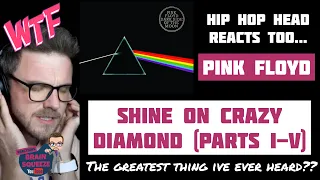 PINK FLOYD - Shine On Crazy Diamond (Parts I - V) *UK Reaction* | THE GREATEST THING IVE EVER HEARD!