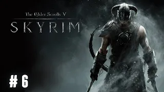 The Elder Scrolls V  Skyrim | Часть 6 | Стрим от 25.11.2021