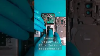 Samsung Galaxy S9 Plus Battery replacement #samsung #repair #shorts