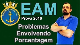 #Prova #Eam 2016 -  #correção - Problemas Envolvendo Porcentagem (14/15)