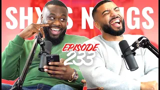 When They Realised The Relationship Was Over! | Ep 233 | ShxtsnGigs Podcast