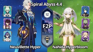 F2P C0 Neuvillette Taser & C0 Nahida Hyperbloom - Spiral Abyss 4.4 Floor 12 Genshin Impact