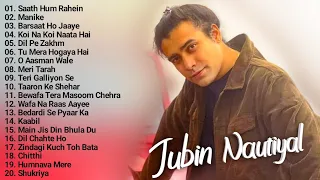 Jubin Nautiyal New Songs 2022 Jukebox | Saath Hum Rahein Jubin Nautiyal Song All New Hindi Bollywood