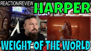 Harper - Weight Of The World ft. Dave Stephens | OLDSKULENERD REACTION