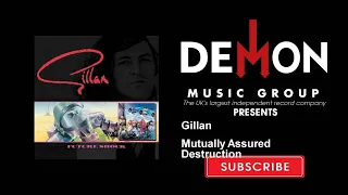 Gillan - Mutually Assured Destruction