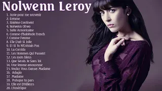 Top 20 des chansons populaires - Meilleures chansons de Nolwenn Leroy en 2021