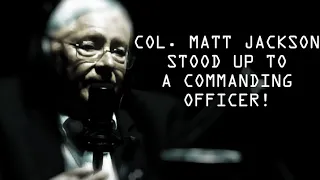 Col. Matt Jackson Stood up to a Commanding Officer - Jocko Willink