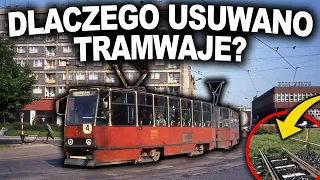 MASOWA LIKWIDACJA TRAMWAJÓW W PRL - JAKI BYŁ POWÓD?